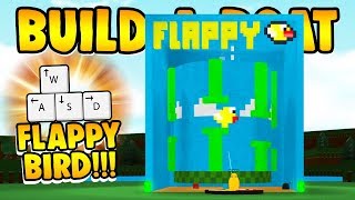 Build a Boat WORKING FLAPPY BIRD GAME [upl. by Nivek]