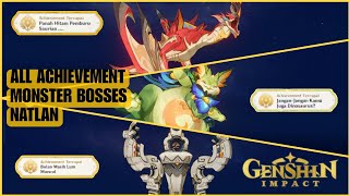 All Achievement Monster Boss Natlan Genshin Impact [upl. by Zitella364]