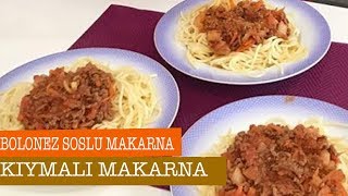 BOLONEZ SOSLU MAKARNA KIYMALI MAKARNA ÖZLEM ÖZTÜRK İLE SÜTLÜ MUTFAK [upl. by Aniretake]