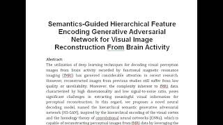 Semantics Guided Hierarchical Feature Encoding Generative Adversarial Network for Visual Image Recon [upl. by Westhead955]