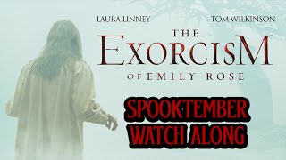 LIVE  The Exorcism of Emily Rose 2005 Spooktember Watch Along [upl. by Rochelle]