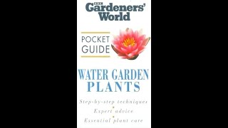 Gardeners World Pocket Guide Water Garden Plants 1998 UK VHS [upl. by Townie]