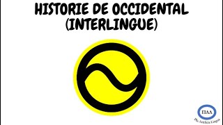 Historie de Occidental Interlingue [upl. by Belshin]