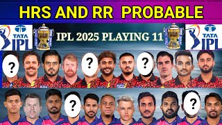 IPL 2025 RR and SRh probable playing 11 🔥🔥 IPL 2025 srh and rr feeling 11 [upl. by Chenay]