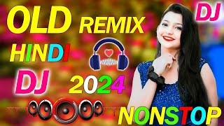 New Dj Remix Songs Nonstop love mix Old Dj Remix Dj Gana Dj Remix Hits All Dj Best Dj Songs 2024 [upl. by Jez385]