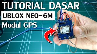 🛑 Tutorial Dasar Modul GPS Ublox Neo6m  Arduino Project [upl. by Esidarap]