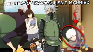 The REAL Reason Why Kakashi Hatake is NOT Married  Boruto amp Naruto [upl. by Sirrah]