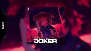 JOKER  DJ JO4B MC VUKVUK SLOWED [upl. by Tella]