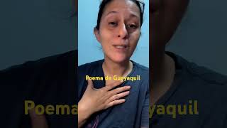 Poema de Guayaquil de elfabri16 ✌🏻politicaecuador poesia guayaquilecuador [upl. by Essilrahc871]