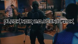 BLACK NOIR 20 SCENE PACK [upl. by Piwowar940]