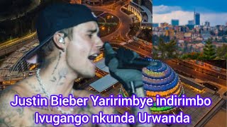 ✊Justin Bieber New songNkunda Urwanda Ntibisanzwe Bieber Yaririmbye indirimbo Yuko akunda Urwanda [upl. by Arhas]