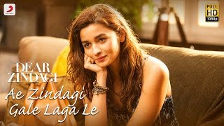 Ae Zindagi Gale Laga Le Take 1  Dear Zindagi  Alia  SRK  ILAIYARAAJA  Gulzar  Amit  Arijit [upl. by Abisha616]