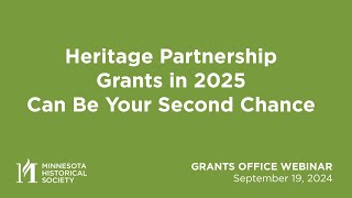 Grants Office Webinar Heritage Partnership Grants in 2025 can be your Second Chance [upl. by Yekcim430]