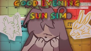 GOOD EVENING SUN SIM 17776 animation meme [upl. by Naesed]