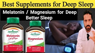 2 Best Supplements for Deep Sleep  Melatonin and Magnesium Benefits in Sleep Disorders insomnia [upl. by Fuchs]