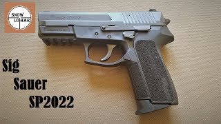 Sig Sauer SP2022  The under rated gem [upl. by Chil]