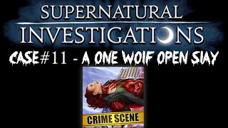 Criminal Case Supernatural Investigations Case 11  A One Wolf Open Slay FULL CASE [upl. by Aisaim858]