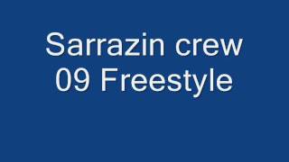 Sarrazin crew freestyle [upl. by Hartwell]