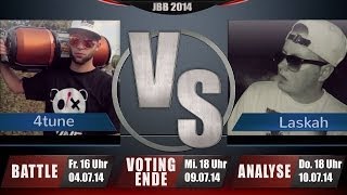 JBB 2014 8telFinale 18 HR  4tune vs Laskah ANALYSE  Teil 1 [upl. by Ylaek]