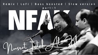 Nusrat fatah ali khan  NFAK  Sufi  lofi  remix  slow version  jukebox  playlist nusrat [upl. by Eitsirc]