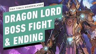 Tiny Tinas Wonderlands Walkthrough  Dragon Lord Final Boss amp Ending [upl. by Lina354]