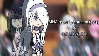 BNHA react to YN as Hinata Hyuga MHA react AizaKatsu Aizawa x YN [upl. by Milore]