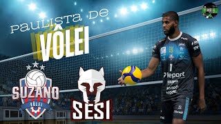 PAULISTA DE VÔLEI  SUZANO VÔLEI X SESI  BAURU [upl. by Meingoldas795]