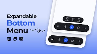 Bottom Navigation Bar With Expandable Menu Using HTML CSS And JavaScript [upl. by Hirz]