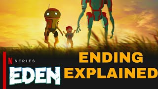 Eden  Netflix Anime Ending Explained  Eden Back With Season 2 [upl. by Lourdes]