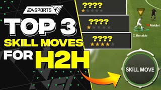 Top 3 SKILL MOVES for H2H in FC Mobile [upl. by Ettelocin]