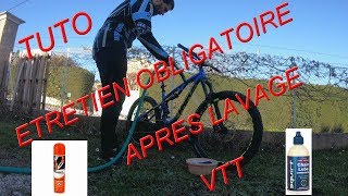 TUTO ENTRETIEN OBLIGATOIRE APRES LAVAGE DU VTT [upl. by Modeste263]