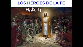 COPLA HÉROES DE LA FE HEB 11 [upl. by Dnomzed]