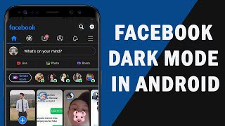 How to Enable Facebook Dark Mode in Android Official Facebook App [upl. by Wehrle]