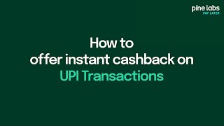 Unlock Instant Cashback on UPI Transactions with Pine Labs Pay Later [upl. by Anil]