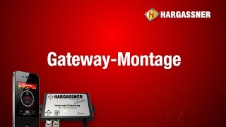 Hargassner App Montage Gateway [upl. by Rehttam487]