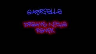 GabrielleDreams niche remix [upl. by Gensler]