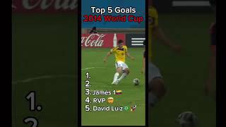 2014 world cup top 5 goalsgoals football worldcup highlights trending shorts semboikipgen [upl. by Artap778]