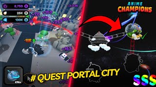 Anime Champions Quest Portal City Desbloqueando Mapas EVENT EASTER [upl. by Atiuqer]