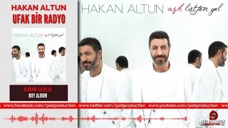 Hakan Altun  Ufak Bir Radyo [upl. by Beshore390]