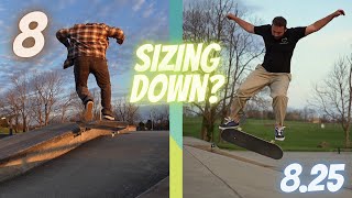 Sizing Down 8 vs 825 skate deck [upl. by Inahpets]