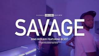 Bino Rideaux amp Blxst quot Savage quot  Music Video [upl. by Euqinad970]