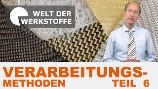 Kunststoff Verarbeitungsmethoden Teil VI Verarbeitung faserverstärkter Kunststoffe [upl. by Ahsennod762]