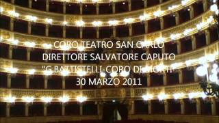 Coro Teatro San CarloSalvatore CaputoCoro di morti di Giorgio Battistelli [upl. by Aneert723]