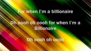 Travis McCoy  I Wanna Be A Billionaire Lyrics In Video [upl. by Josler]