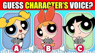 🔊 Guess THE Powerpuff Girls Characters by Their Voice 🌈✨  Blossom Buttercup Bubbles [upl. by Demetre921]