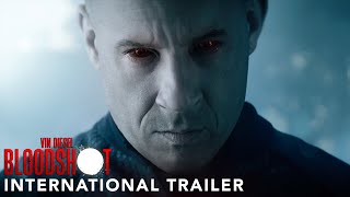 BLOODSHOT  International Trailer 2 [upl. by Sible439]