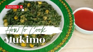 Learning How to Cook Mukimo with Pumpkin Leaves For The First Time  Mukimo Recipe [upl. by Vonnie852]