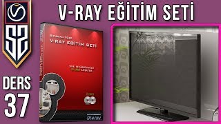 Vray Eğitim Seti Ders 37  VraylightMaterial ile Tv Kaplaması Yapılması [upl. by Raychel]