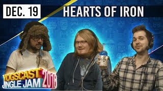 HEARTS OF IRON IV w PYRION LEWIS amp DUNCAN  YOGSCAST JINGLE JAM  19th December 2016 [upl. by Ferullo]