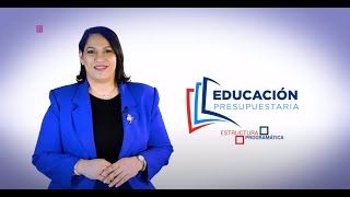 Educación Presupuestaria EP 19 ¿Qué es la estructura programática [upl. by Priscella]